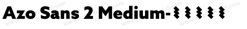 Azo Sans 2 Medium字体转换